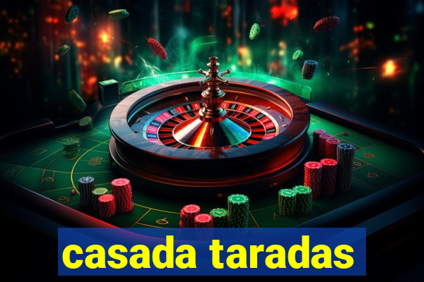 casada taradas